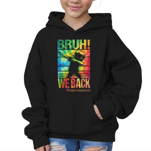 Bruh We Back First Day Of School Kids Back To School Boys Graphic Kid Hoodie - Savourry