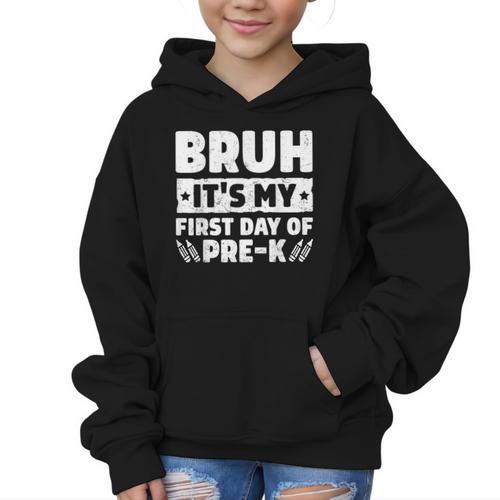 Bruh It's My First Day Of Pre K PreK Back To School Boys Graphic Kid Hoodie - Savourry