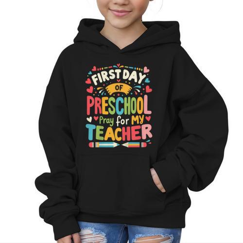 First Day Of Preschool Pre K Student Toddler Back To School Graphic Kid Hoodie - Savourry