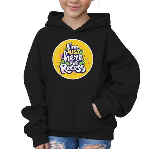 I'm Just Here For Recess Back To School Girl First Day Graphic Kid Hoodie - Savourry