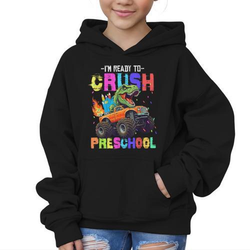I'm Ready To Crush Preschool Dinosaur Truck Back To School Graphic Kid Hoodie - Savourry