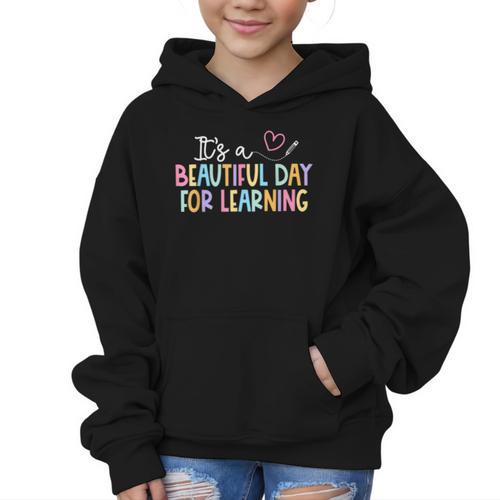 It's A Beautiful Day For Learning Back To School Graphic Kid Hoodie - Savourry