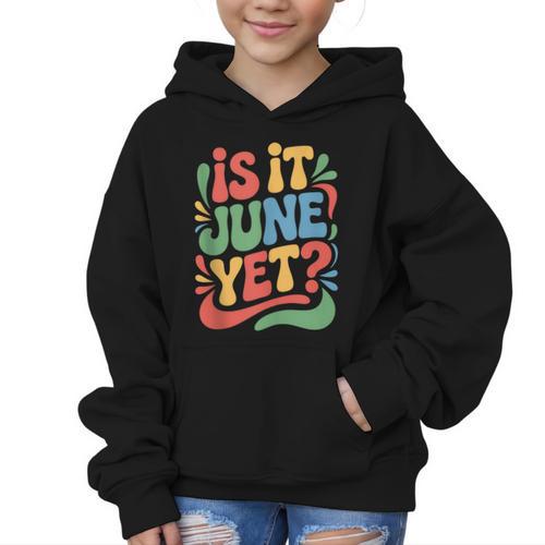 Is It June Yet Back To School Student Groovy Kids Graphic Kid Hoodie - Savourry