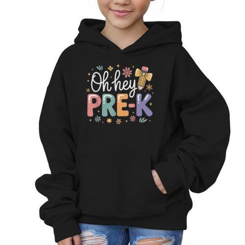 Oh Hey Pre K Preschool Back To School First Day Of School Graphic Kid Hoodie - Savourry