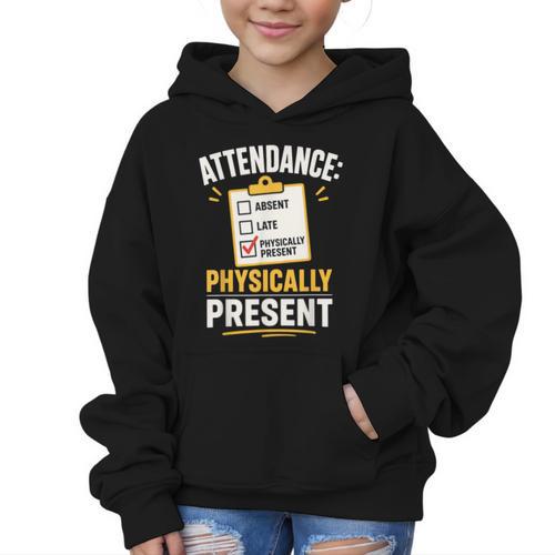 Physically Present Mentally Absent Back To School Graphic Kid Hoodie - Savourry