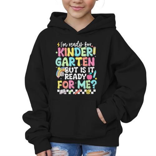 Ready For Kindergarten But Is It Ready For Me Back To School Graphic Kid Hoodie - Savourry