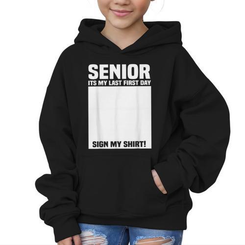 Senior 2026 Last First Day Senior Back To School Sign My Graphic Kid Hoodie - Savourry
