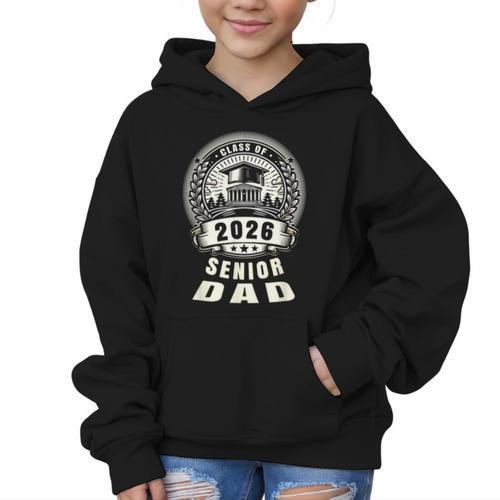 Senior Dad 26 Class Of 2026 Back To School Graduation 2026 Graphic Kid Hoodie - Savourry