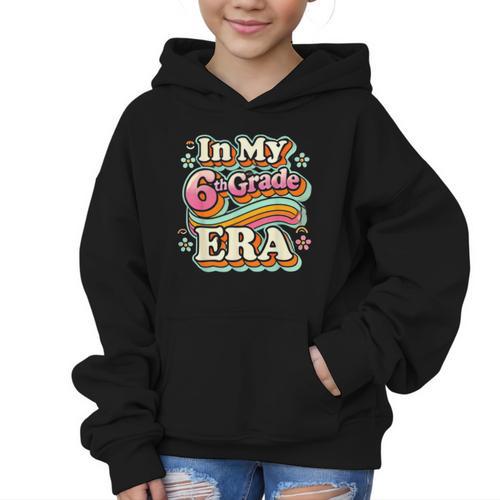 In My Sixth Grade Era Retro 6th Grade Back To School Graphic Kid Hoodie - Savourry