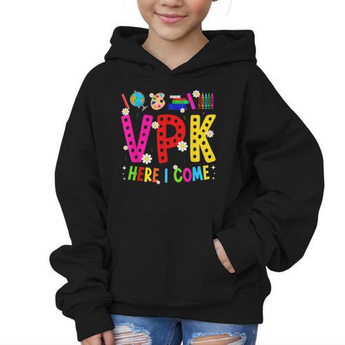 VPK Here I Come First Day Of VPK Back To School VPK Graphic Kid Hoodie - Savourry