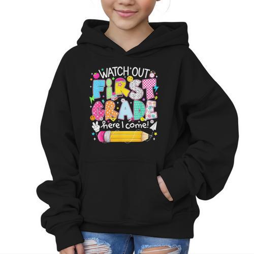 Watch Out First Grade Here I Come Back To School Boy Kids Graphic Kid Hoodie - Savourry