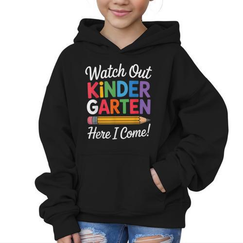Watch Out Kindergarten Here I Come Back To School Kids Graphic Kid Hoodie - Savourry