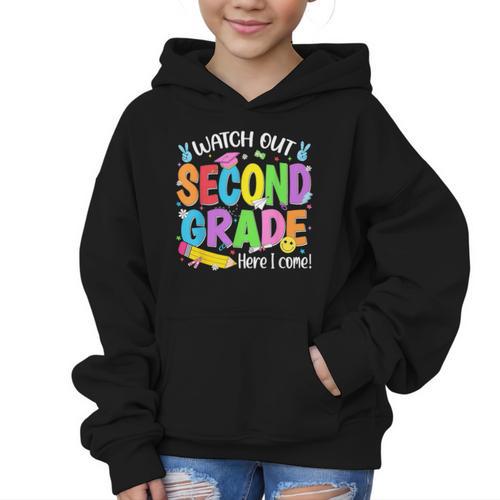 Watch Out Second Grade Here I Come Back To School 2nd Grade Graphic Kid Hoodie - Savourry