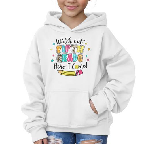 Watch Out Fifth Grade Here I Come Back To School Boys Girls Graphic Kid Hoodie - Savourry