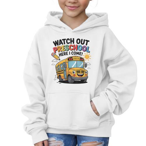 Watch Out Preschool Here I Come Preschool Back To School Graphic Kid Hoodie - Savourry