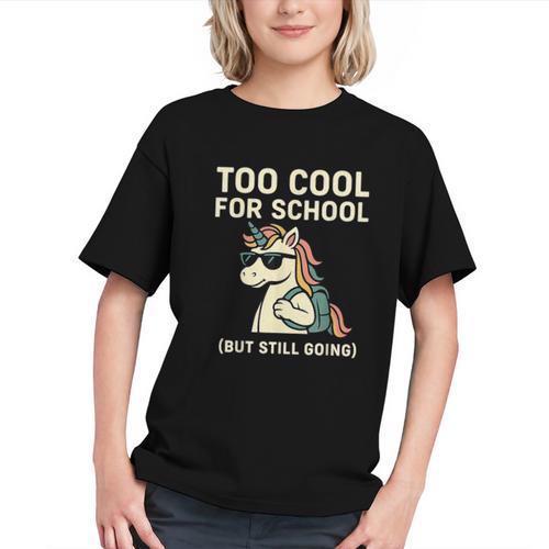 Too Cool For School Unicorn Back To School Humor Graphic Youth - Savourry