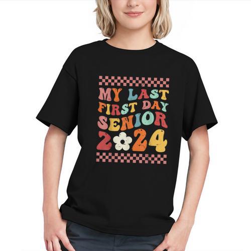 My Last First Day Senior 2024 Back To School Class Of 2024 Graphic Youth - Savourry