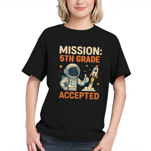 Mission Fifth 5th Grade Accepted Astronaut Back To School Graphic Youth - Savourry
