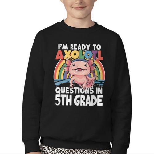 5th Grade Kids Axolotl Questions Back To School Youth Crewneck Sweatshirt - Savourry