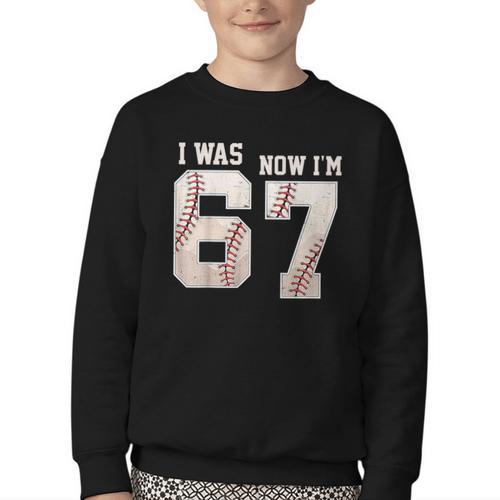 I Was 6 Now I'm 7 Year Old Birthday 67 Meme Baseball Bday Youth Crewneck Sweatshirt - Sportilla