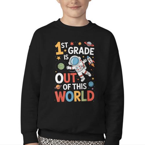 Back To School 1st Grade Is Out Of This World Youth Crewneck Sweatshirt - Savourry