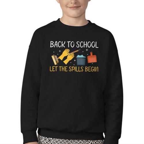Back To School Let The Spills Begin School Custodian Youth Crewneck Sweatshirt - Savourry