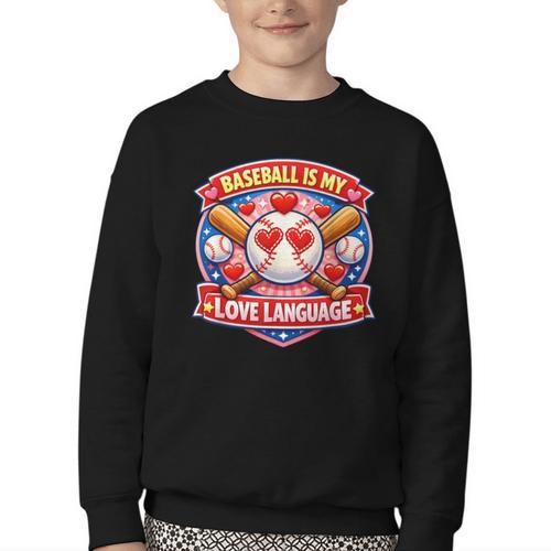 Baseball Is My Love Language Valentine Youth Crewneck Sweatshirt - Sportilla