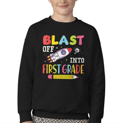 Blast Off Into First Grade Back To School Kids Rocket Space Youth Crewneck Sweatshirt - Savourry