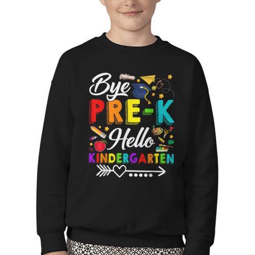 Bye Pre-K Hello Kindergarten Students Pupils Back To School Youth Crewneck Sweatshirt - Savourry
