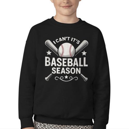 I Can't It's Baseball Season Youth Crewneck Sweatshirt - Sportilla