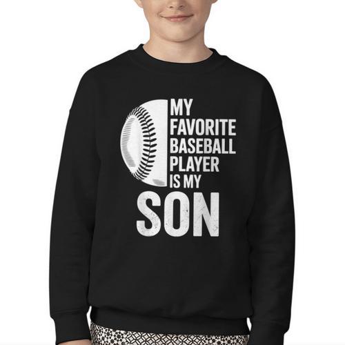 Cute Favorite Baseball Player Is My Son Women Men Youth Crewneck Sweatshirt - Sportilla