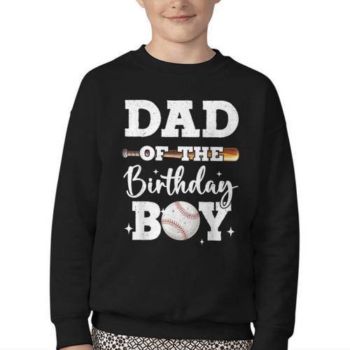 Dad Of The Birthday Boy Baseball Bday Family Youth Crewneck Sweatshirt - Sportilla