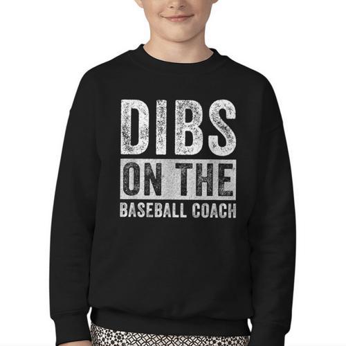 Dibs On The Baseball Coach Wife Girlfriend Youth Crewneck Sweatshirt - Sportilla