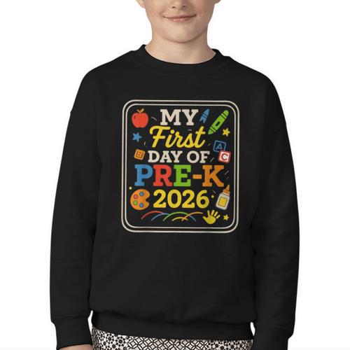My First Day Of Pre-K 2026 Back To School Kids Youth Crewneck Sweatshirt - Savourry