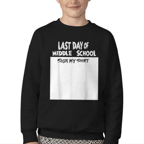 Fun Last Day Of School Sign My Shirt Back To School Cool Youth Crewneck Sweatshirt - Savourry