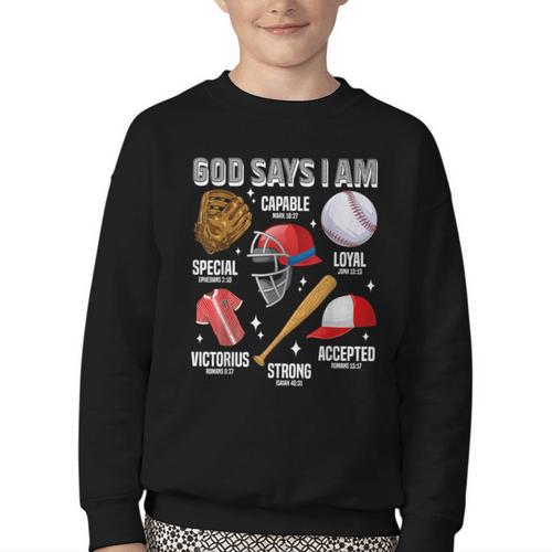 God Says I Am Baseball Player Catcher Pitcher Boys Men Youth Crewneck Sweatshirt - Sportilla