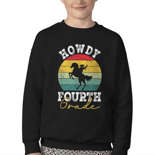 Howdy 4th Grade Cowboy Western Back To School Fourth Grade Youth Crewneck Sweatshirt - Savourry