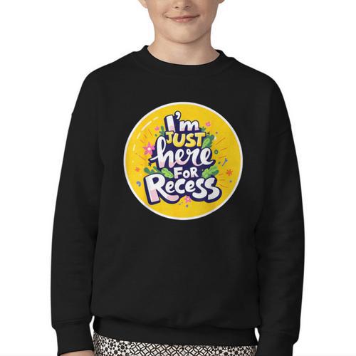 I'm Just Here For Recess Back To School Girl First Day Youth Crewneck Sweatshirt - Savourry