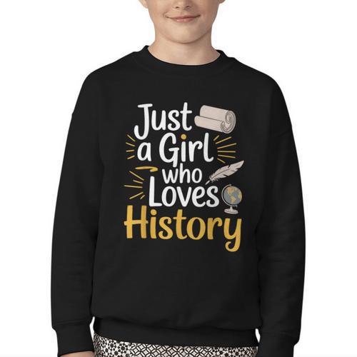 Just a Girl Who Loves History Cute Back To School Kids Girls Youth Crewneck Sweatshirt - Savourry