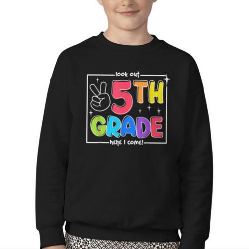 Look Out 5th Grade Here I Come Fifth Grade Back To School Youth Crewneck Sweatshirt - Savourry