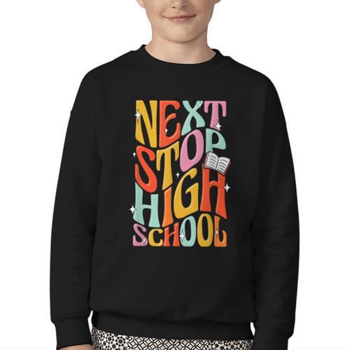 Middle School Gradution Back To School Next Stop High School Youth Crewneck Sweatshirt - Savourry