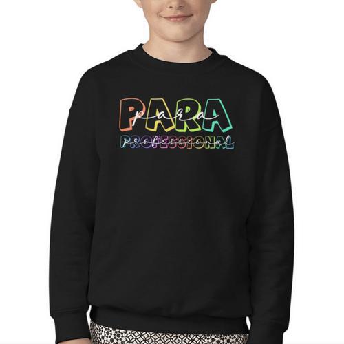 Para Paraprofessional Paraeducator First Day Back To School Youth Crewneck Sweatshirt - Savourry