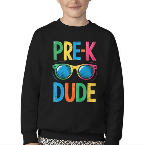 Pre-K Dude Shirt Back To School First Day Of Preschool Boy Youth Crewneck Sweatshirt - Savourry