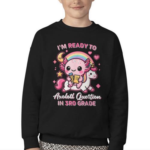 Ready To 3rd Grade Axolotl Questions Back To School Girls Youth Crewneck Sweatshirt - Savourry