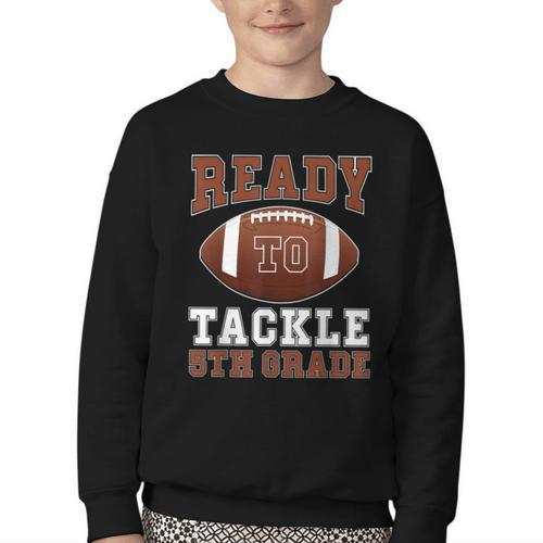 Ready To Tackle 5th Grade Football Back To School Kids Boys Youth Crewneck Sweatshirt - Savourry