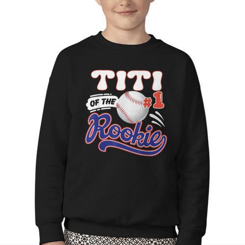 Titi Rookie Of Year 1st Birthday Baseball Theme Matching Youth Crewneck Sweatshirt - Sportilla