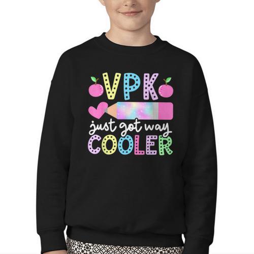 VPK Just Got Way Cooler First Day Of VPK Back To School VPK Youth Crewneck Sweatshirt - Savourry