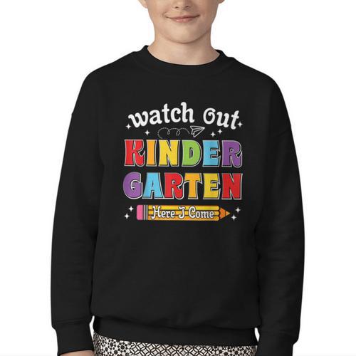 Watch Out Kindergarten Here I Come Back To School Youth Crewneck Sweatshirt - Savourry