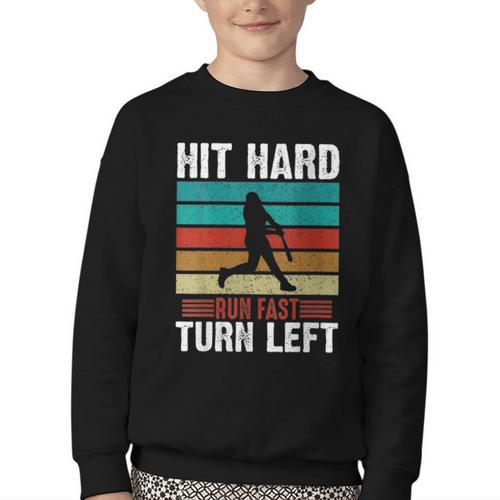 Women's Retro Hit Hard Run Fast Turn Left Baseball Lover Youth Crewneck Sweatshirt - Sportilla