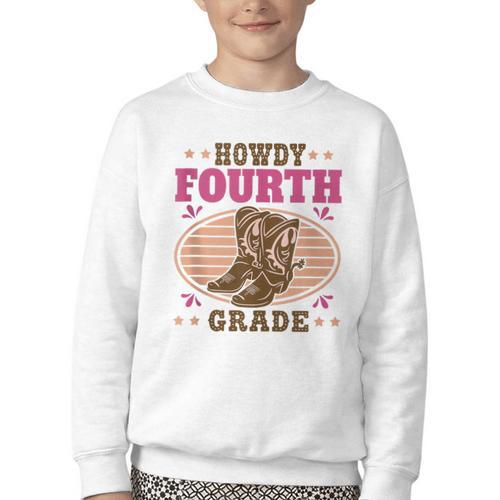 Back To School Howdy Fourth Grade Girls Youth Crewneck Sweatshirt - Savourry